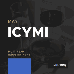 ICYMI May Alcohol Industry Trends